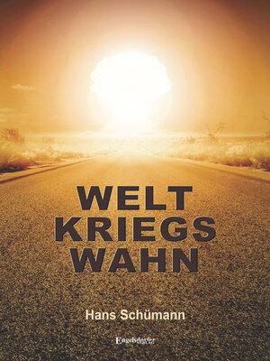 cover image of Weltkriegswahn